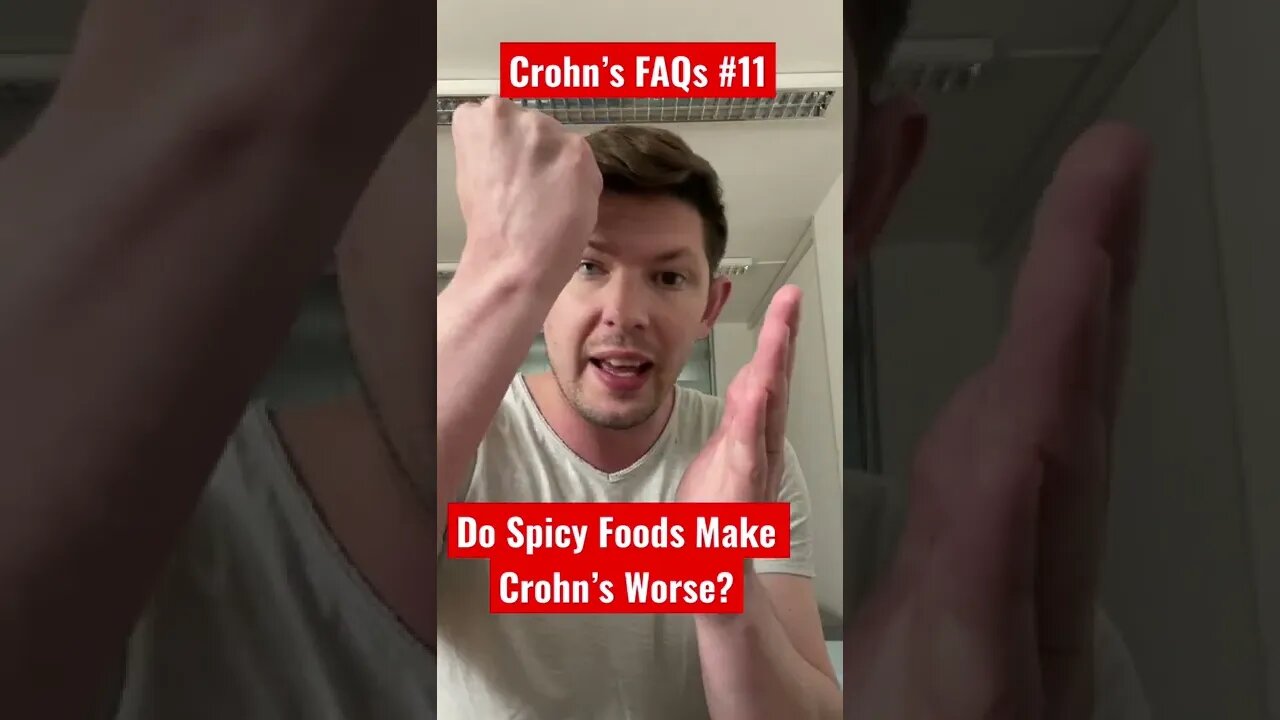 Crohn’s FAQs #11: Does Spicy Food Make Crohn’s Disease Worse?