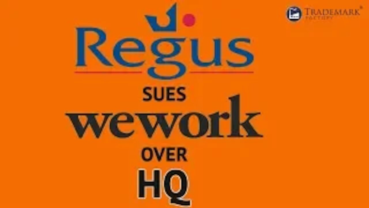 Regus Sues WeWork Over HQ