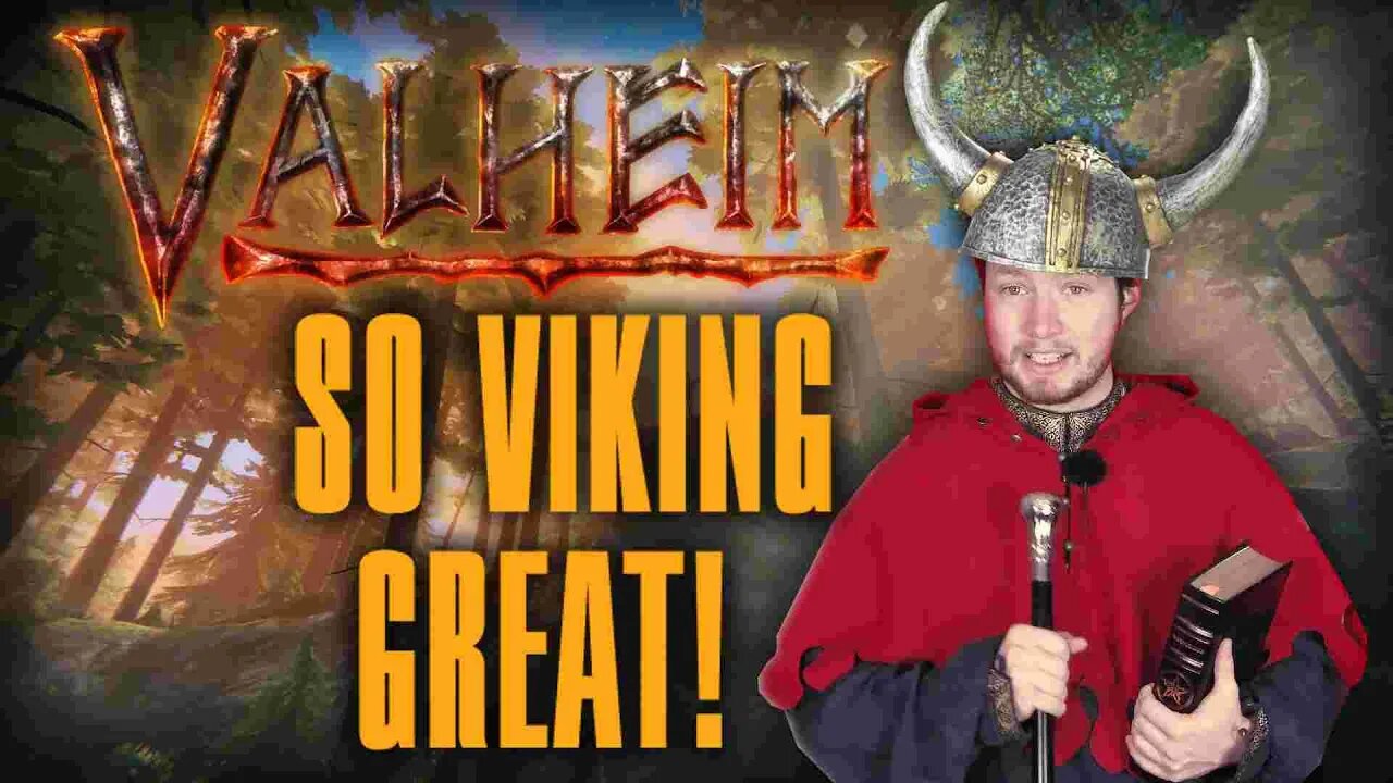 Valheim is so VIKING great!