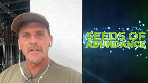 SEEDS OF ABUNDANCE WITH JIM GALE