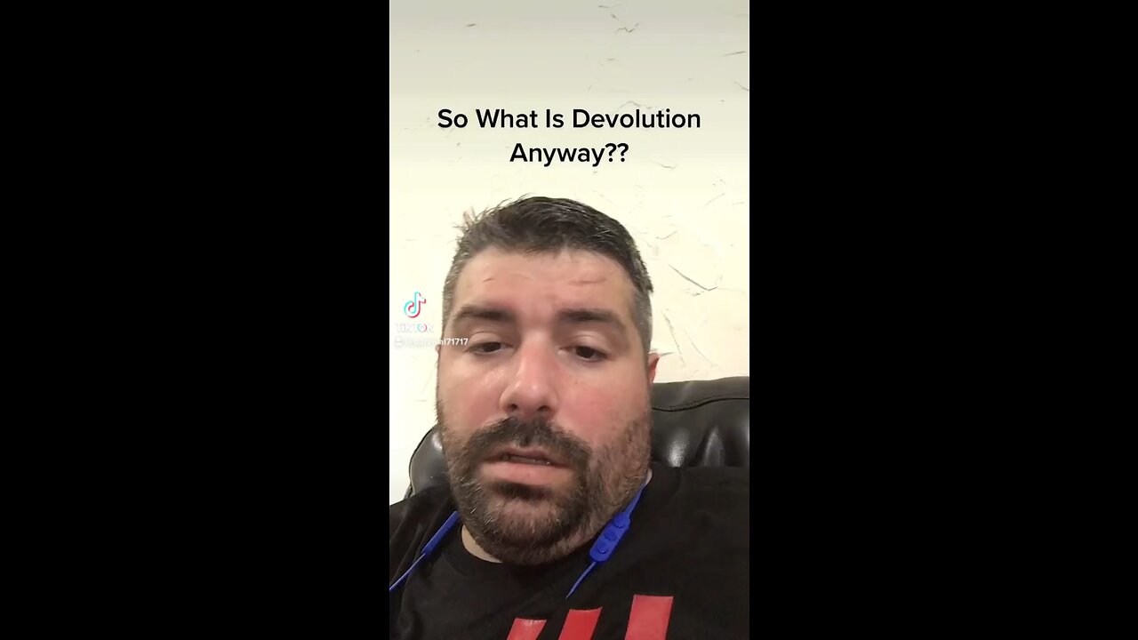 Devolution - What Is It Anyway?