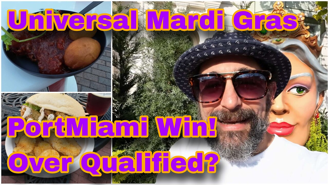 Universal MardiGras | Overqualified? | Clean Cruise Ports