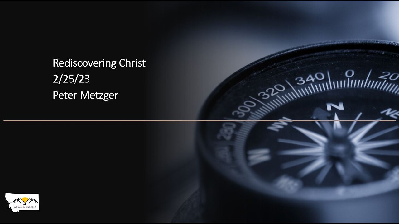 Peter Metzger - Rediscovering Christ