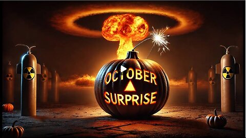 Will WWIII Be The Deep State's Big October Surprise