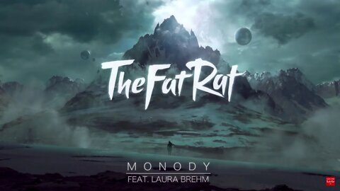 Music - Monady by Fat Rat - 60s Option