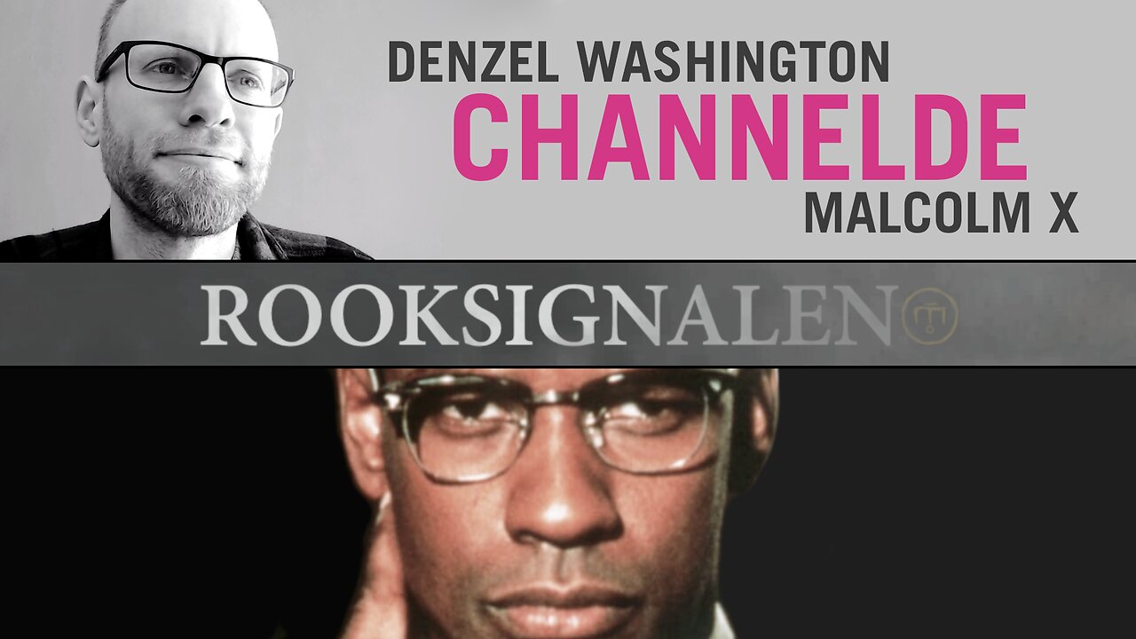 Denzel Washington channelde Malcolm X | Rooksignalen #16