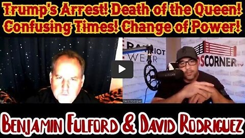 BENJAMIN FULFORD & DAVID RODRIGUEZ: TRUMP'S ARREST!