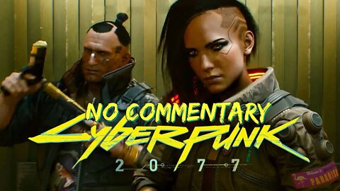 Part 1 (Story) // [No Commentary] Cyberpunk 2077 - Xbox One X Gameplay
