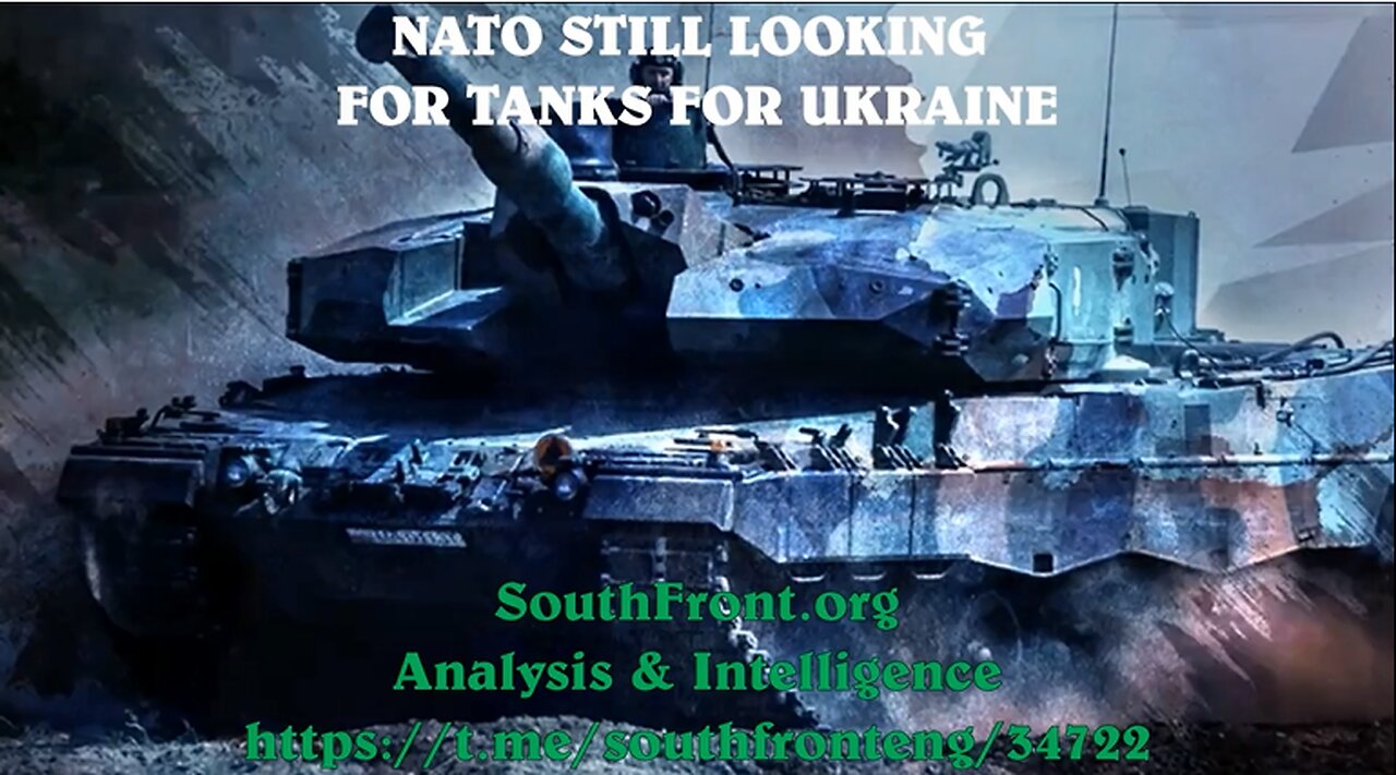 NATO STILL LOOKING FOR TANKS FOR UKRAINE