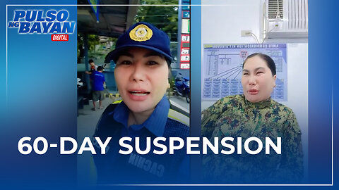 60-day suspension, ipapataw ng NAPOLCOM sa police vlogger na idinaan ang reklamo sa social media