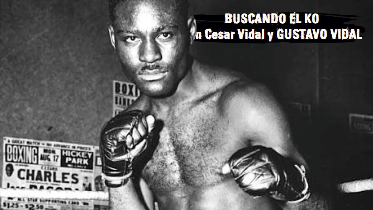 Buscando el KO: Ezzard Charles, la cobra de Cincinnati - 22/04/23