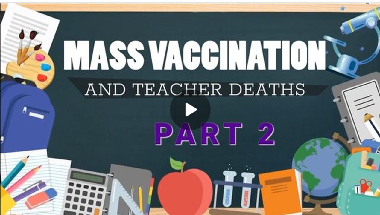 Mass vaccination and Teachers Death