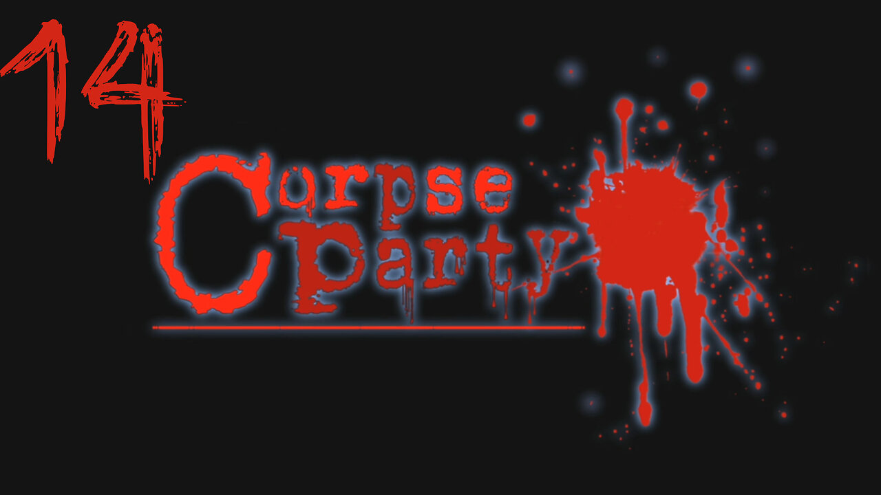 Let's Play Corpse Party! 14 Chapter 3 Bad End 4