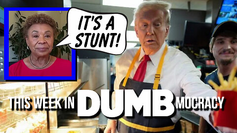 This Week in DUMBmocracy: Dems LOSIN' IT Over Trump's "Stunt" At A McDonald's Near Philly!