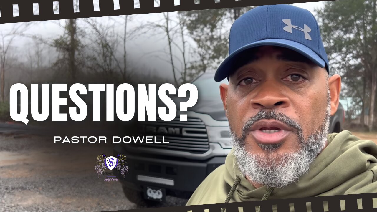 Questions? || Pastor Dowell