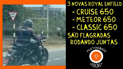 3 NOVAS Royal Enfield 650, CRUISE , METEOR e CLASSIC são flagradas RODANDO JUNTAS na ÍNDIA