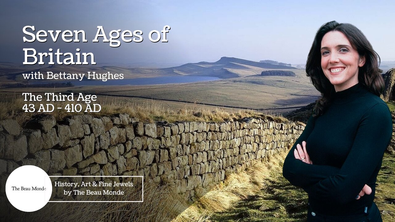 Seven Ages of Britain with Bettany Hughes - The Third Age 43–410 - History Documentary