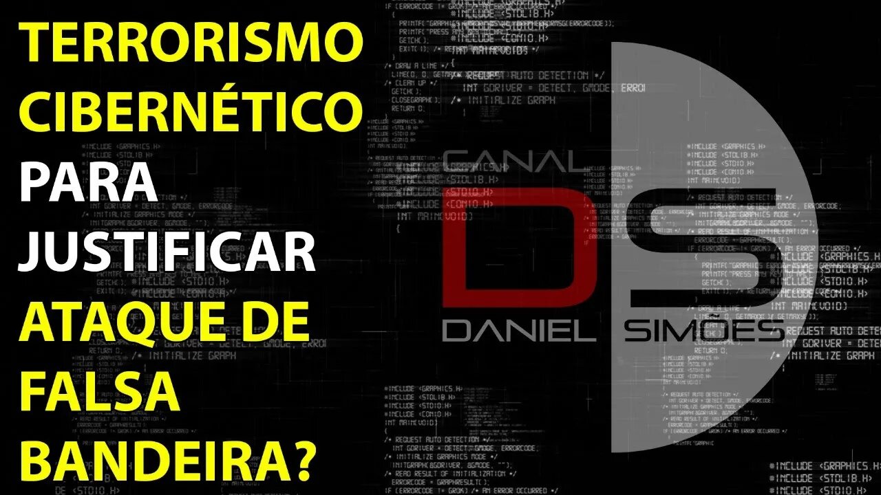 Terrorismo Cibernético para justificar Ataque de Falsa Bandeira?