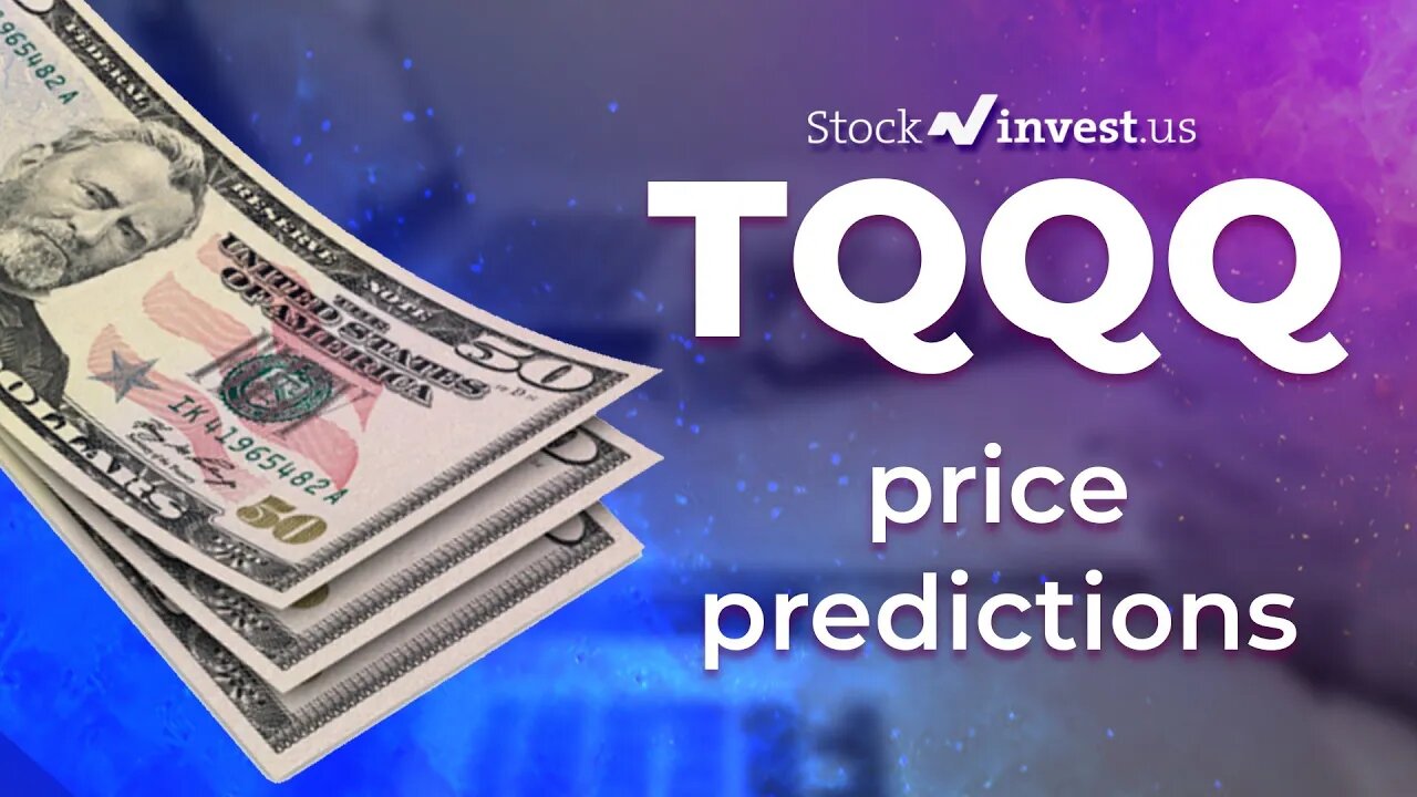 TQQQ Price Predictions - ProShares UltraPro QQQ Stock Analysis for Monday, September 12, 2022