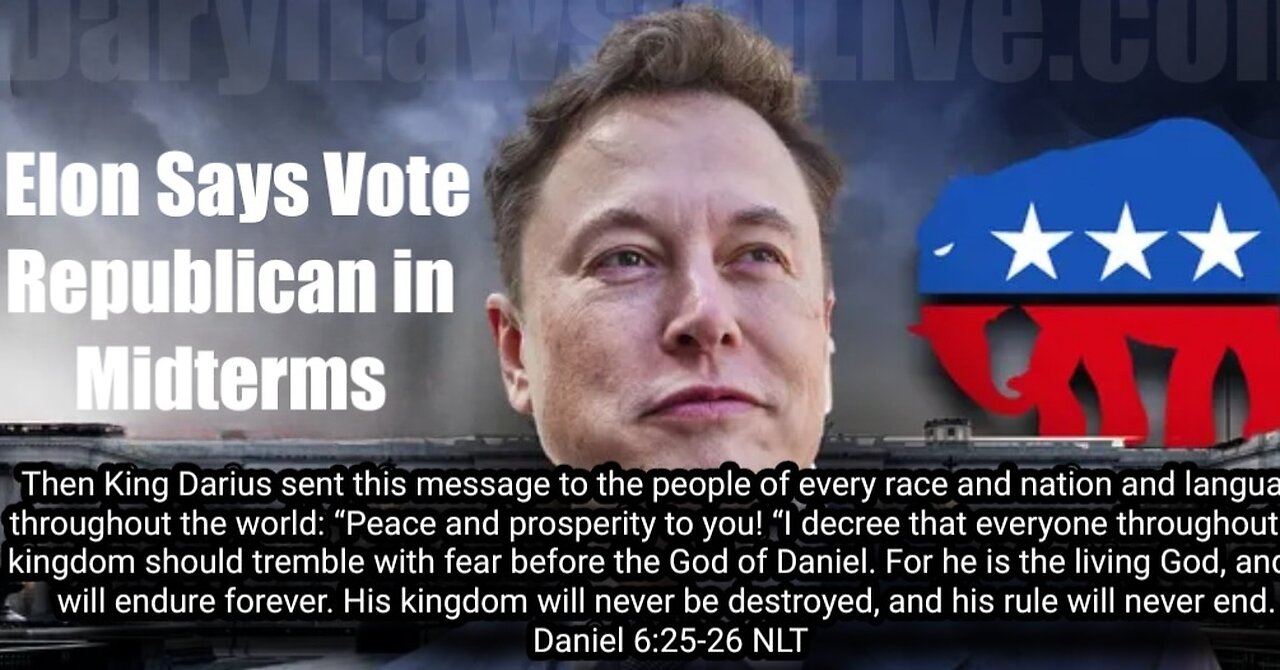 Richest Man in World says: Vote for Republicans 2022-