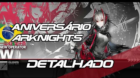 Aniversário do Arknights Detalhado!