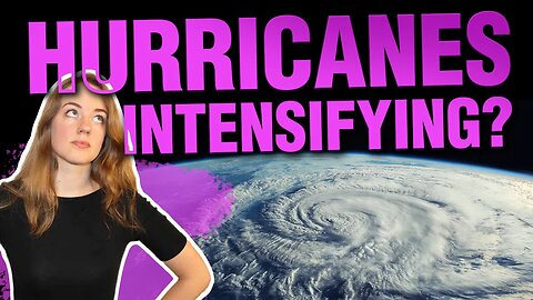 Global Warming NOT Making Hurricanes Worse 