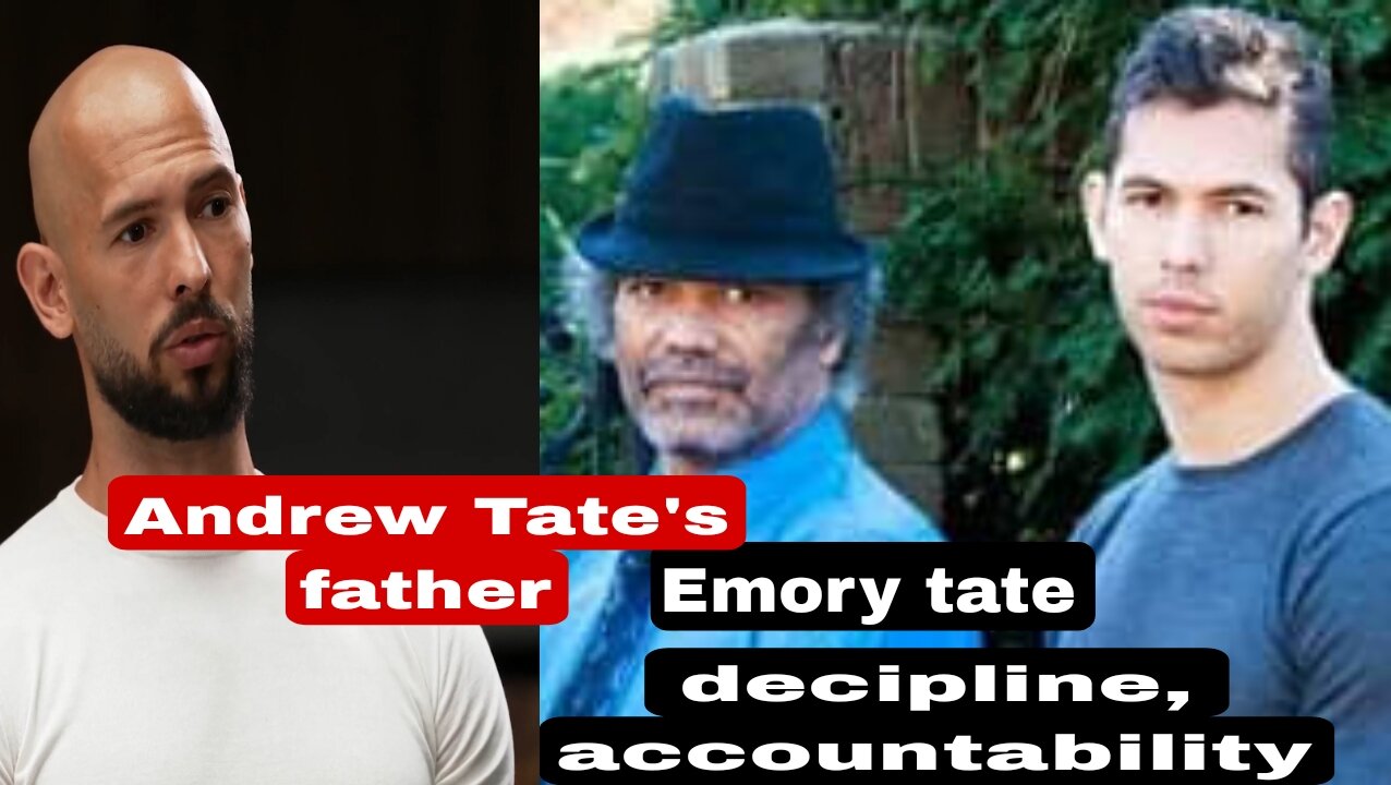 Andrew tate talking about his father Emory tate.