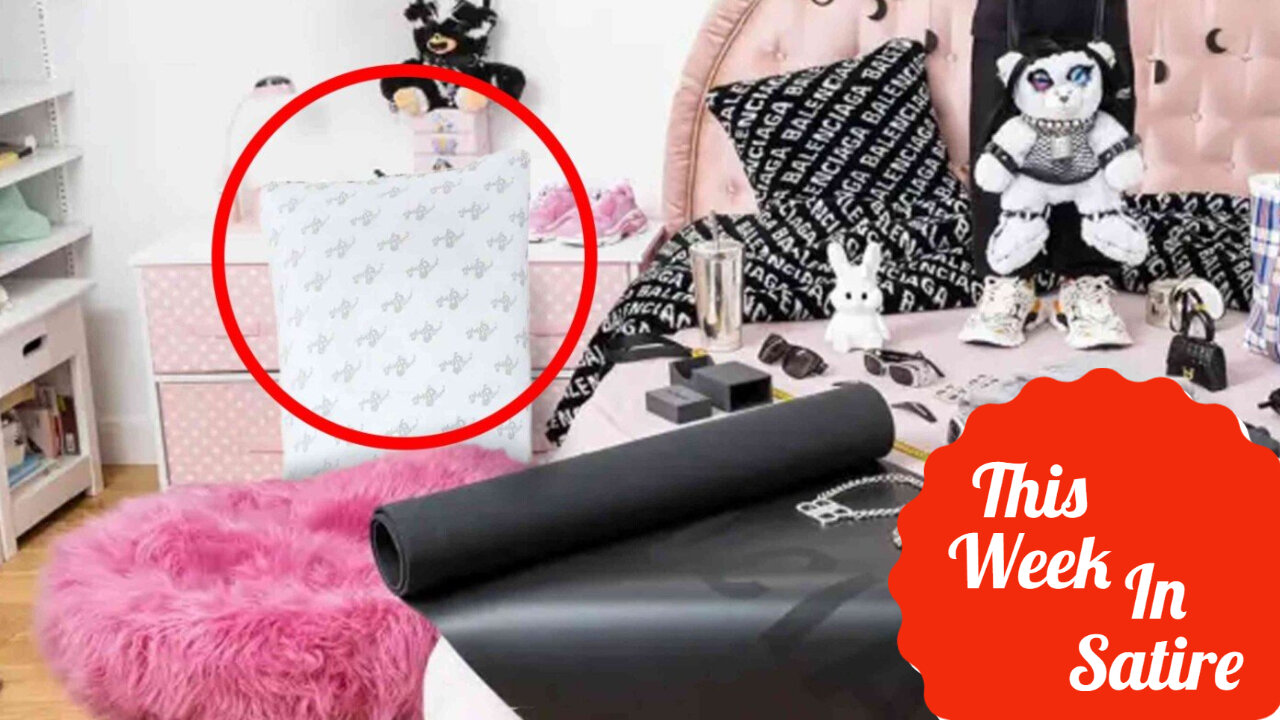 THIS WEEK IN SATIRE: Celebrities Now Open to Critiquing Balenciaga if Seen Associated with MYPILLOW!