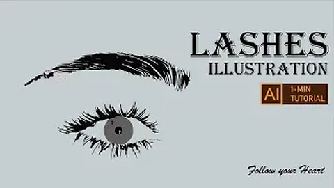 Lashes illustration || 1 Minute Tutorial || illustrator CC || Follow your Heart