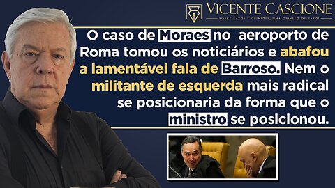 CORTINA DE FUMAÇA? DEPOIS DO CASO DO AEROPORTO DE ROMA, FALA PANFLETÁRIA DE BARROSO PASSA BATIDO