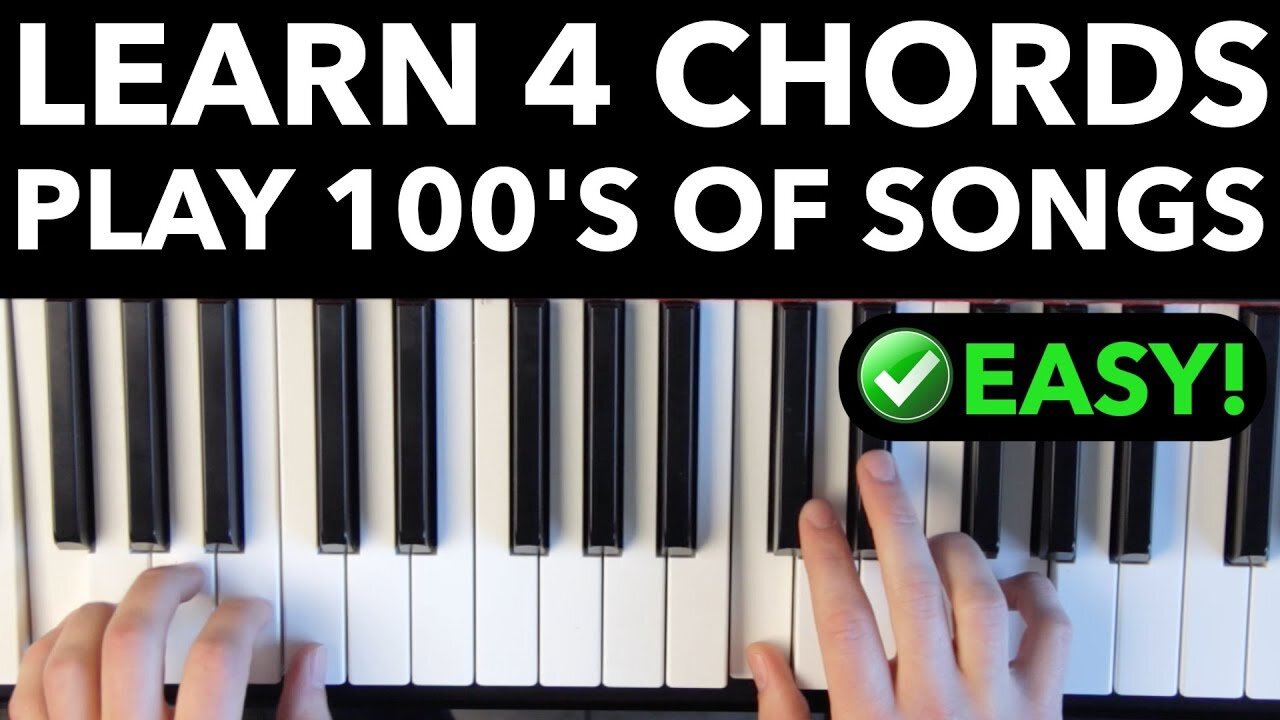 Learn 4 Chords - Quickly Play Hundreds of Songs! [EASY VERSION]