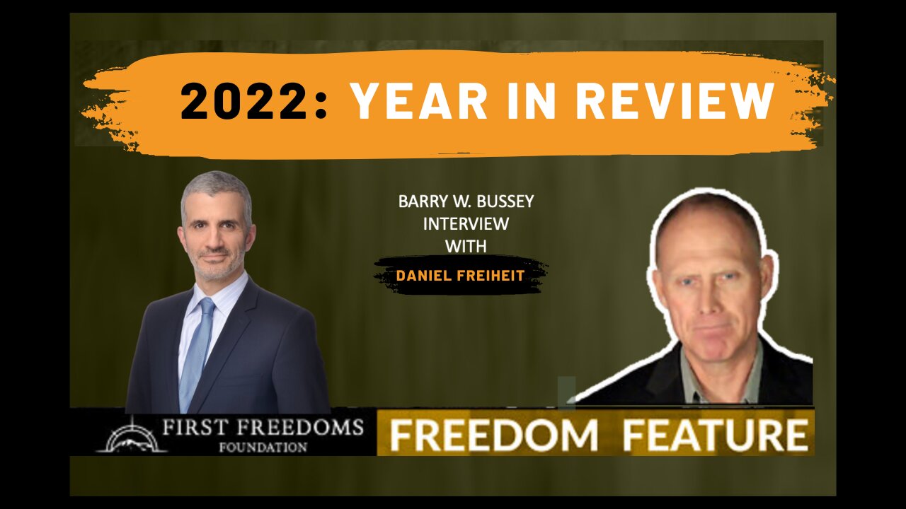 2022 Year In Review – Interview with Lawyer Daniel Freiheit