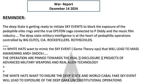 WAR REPORT - REMINDER - THE DEEP STATE ARE GETTING READY