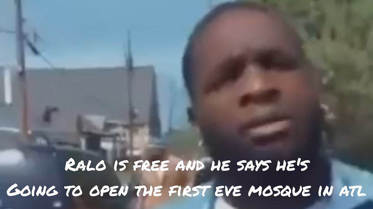 Ralo is free from prison & his first move is to open the first ever mosque in Atlanta