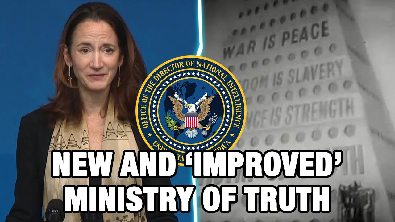 Thought The Biden Ministry of Truth Was Gone? They've Doubled the Fun