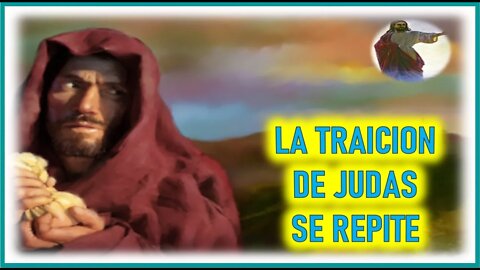 MENSAJE DE JESUCRISTO A DANIEL DE MARIA - LA TRAICION DE JUDAS SE REPITE