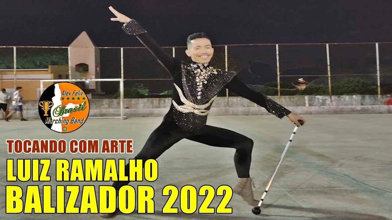 BALIZADOR 2022 - BANDA MARCIAL LUIZ RAMALHO 2022 NO VI FESTIVAL TOCANDO COM ARTE 2022