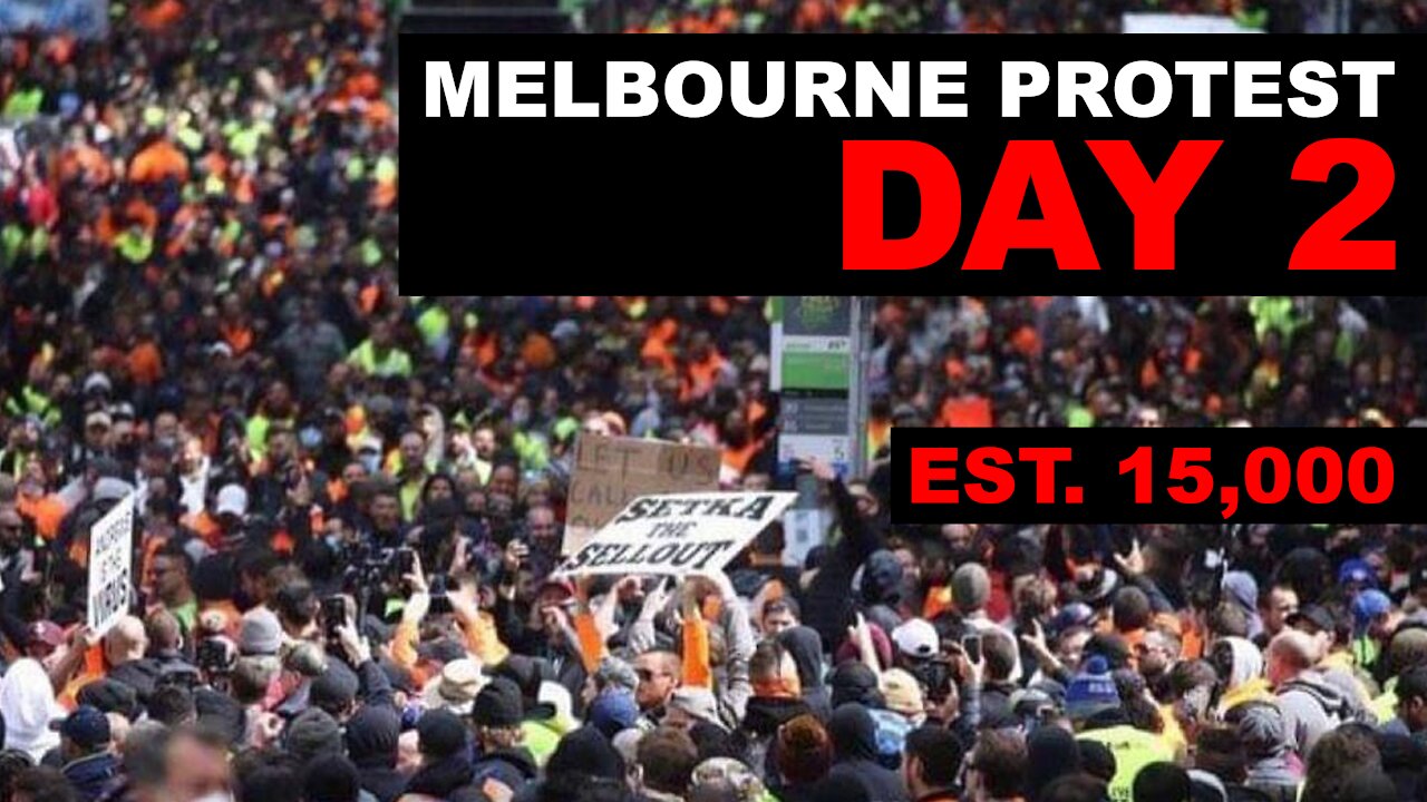 Melbourne construction worker protest day 2