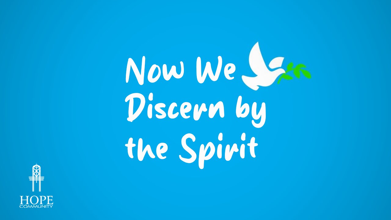 Now We Discern By the Spirit | Moment of Hope | Pastor Robert Smith