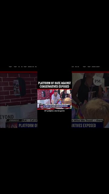 Platform of Hate Against Conservatives Exposed