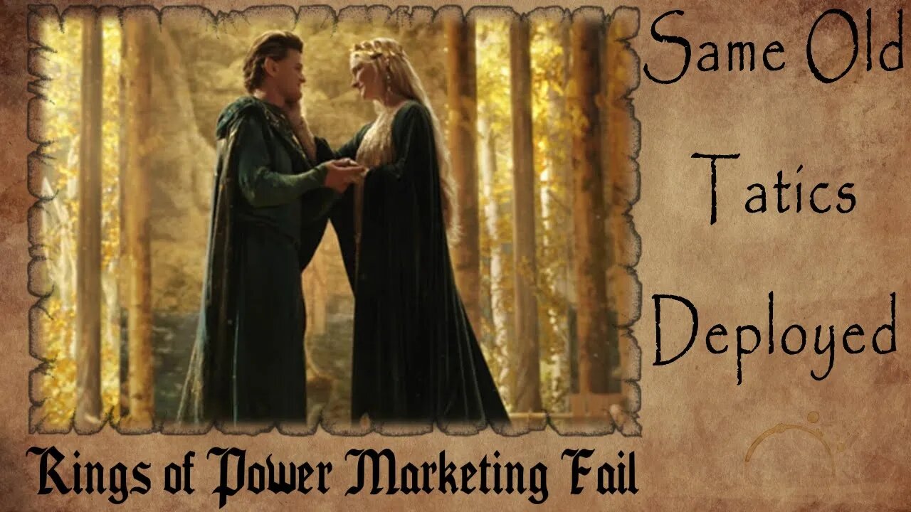 Rings of Power Marketing FAIL | Same Old TATICS Deployed