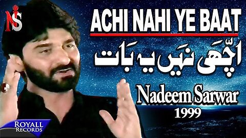 Nadeem Sarwar | Achi Nahi Yeh Baat | 1999