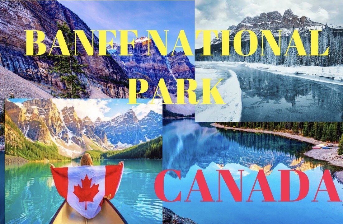 Amazing PlacesAround One World - (Banff National Park - Canada)