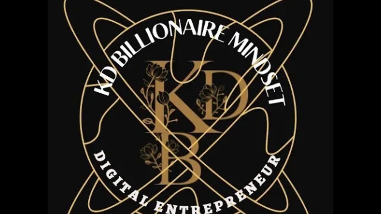 KD Billionaire Mindset Intro
