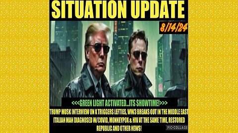 Green Light Activated ~ Situation Update 8/14/24 ~ Restored Republic > Judy Byington- Q+ White Hats