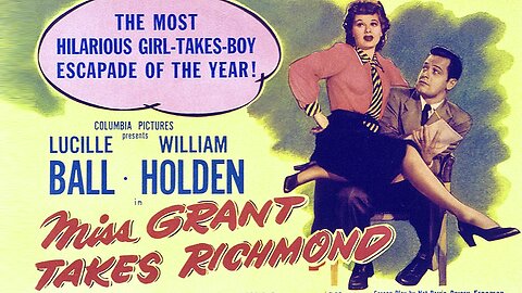 Miss Grant Takes Richmond (1949 Full Movie) | Comedy | Lucile Ball, William Holden, Janis Carter.