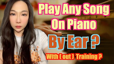 Play Piano by Ear