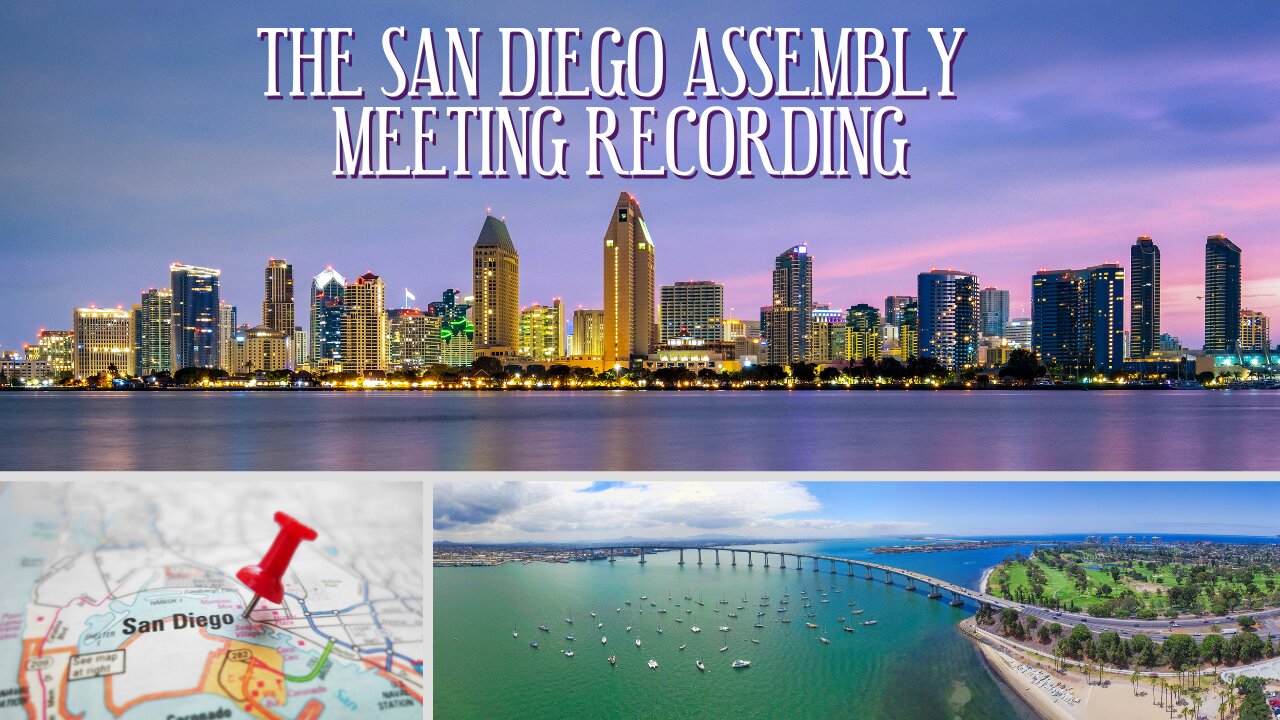 The San Diego Area Assembly Business Meeting 11/14/23