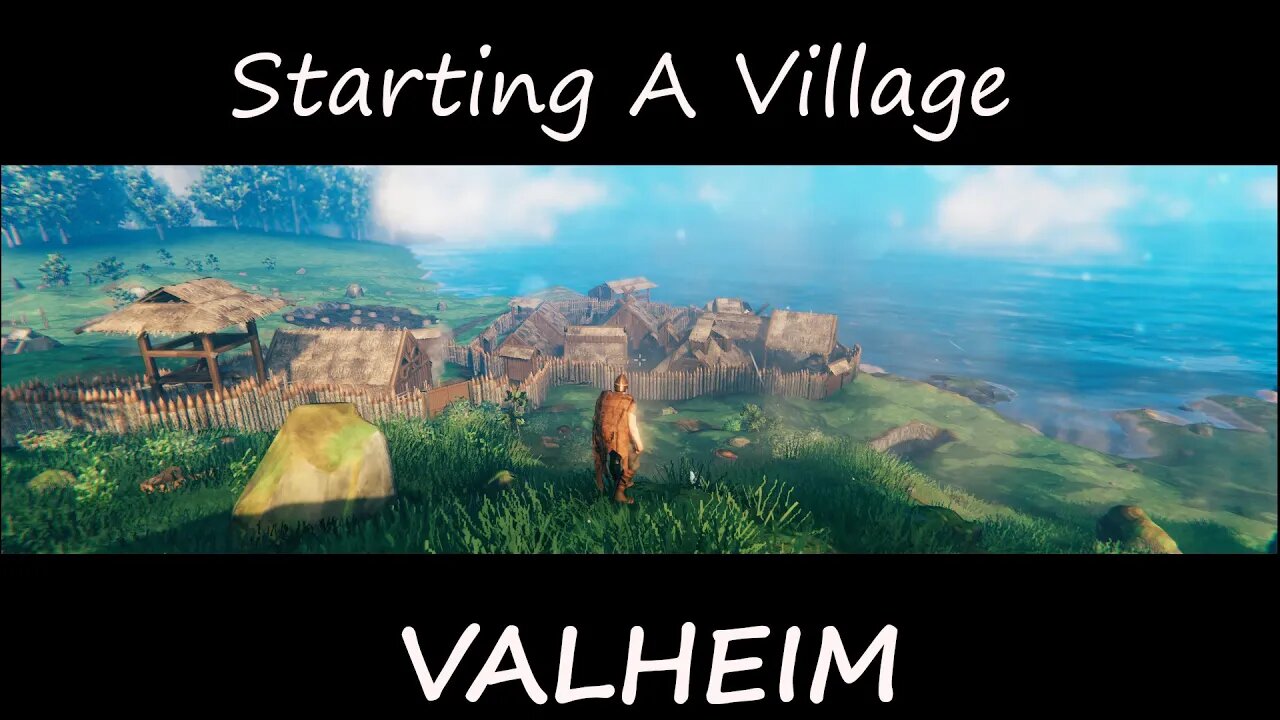 Founding a Village In Valheim