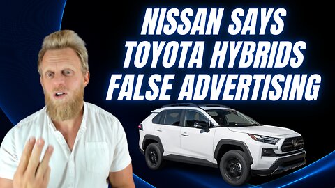 Nissan slams Toyota's hybrid claims; says they're lying about consumption